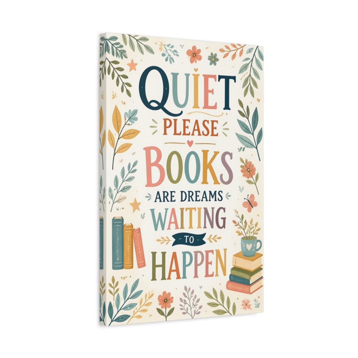 Side Mockup 3. Quiet Books Quote shown as canvas print