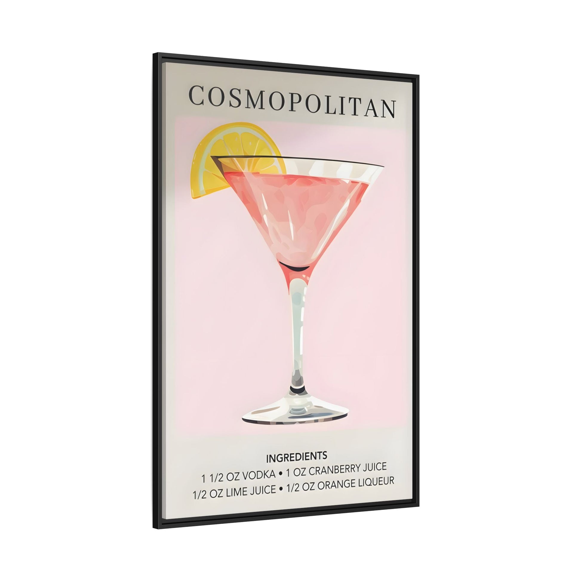 Cosmopolitan Cocktail Recipe Canvas Print - Stylish Framed Wall Art for Home Bar Decor