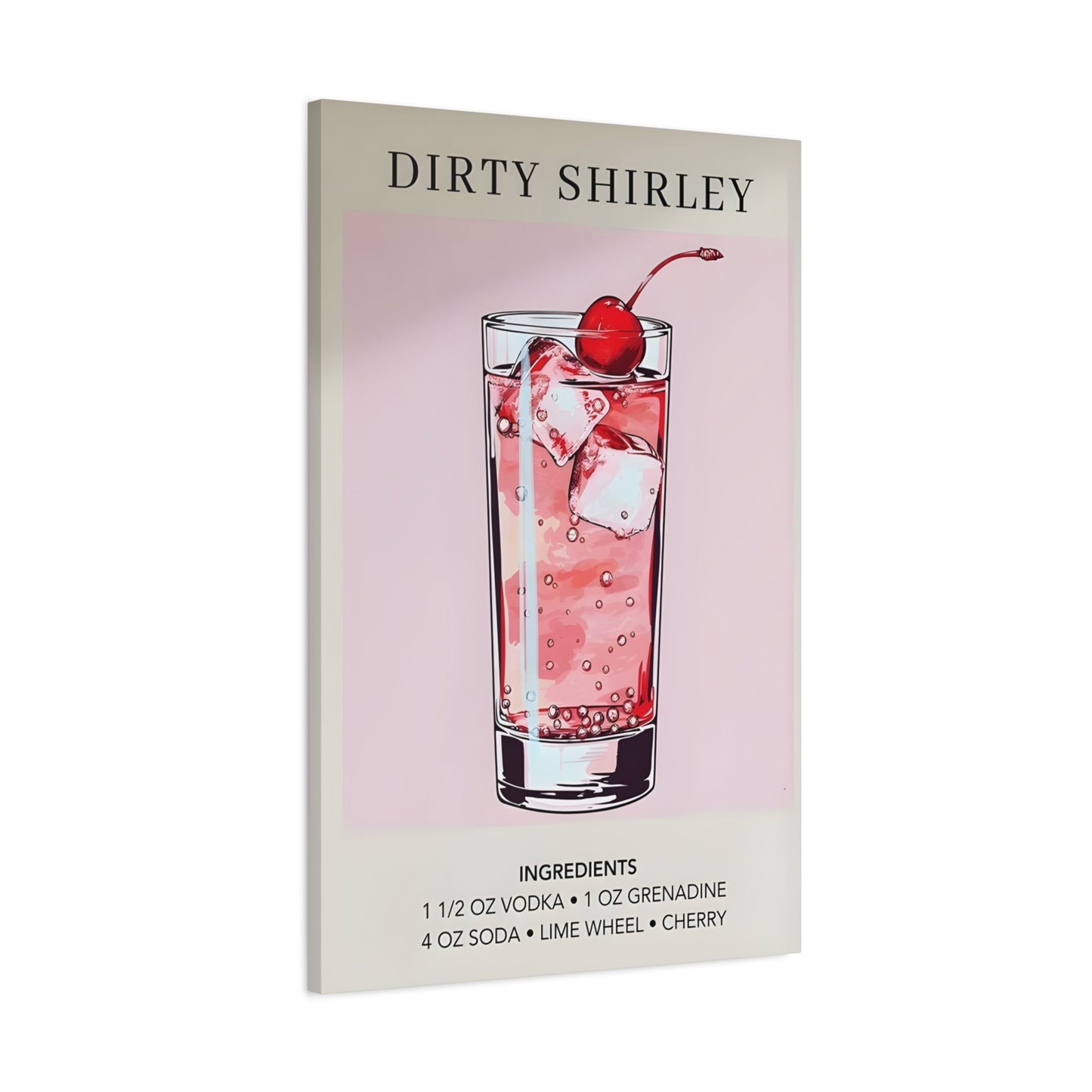 Dirty Shirley Canvas Wall Art - Cocktail Wedding Sophisticated Drink