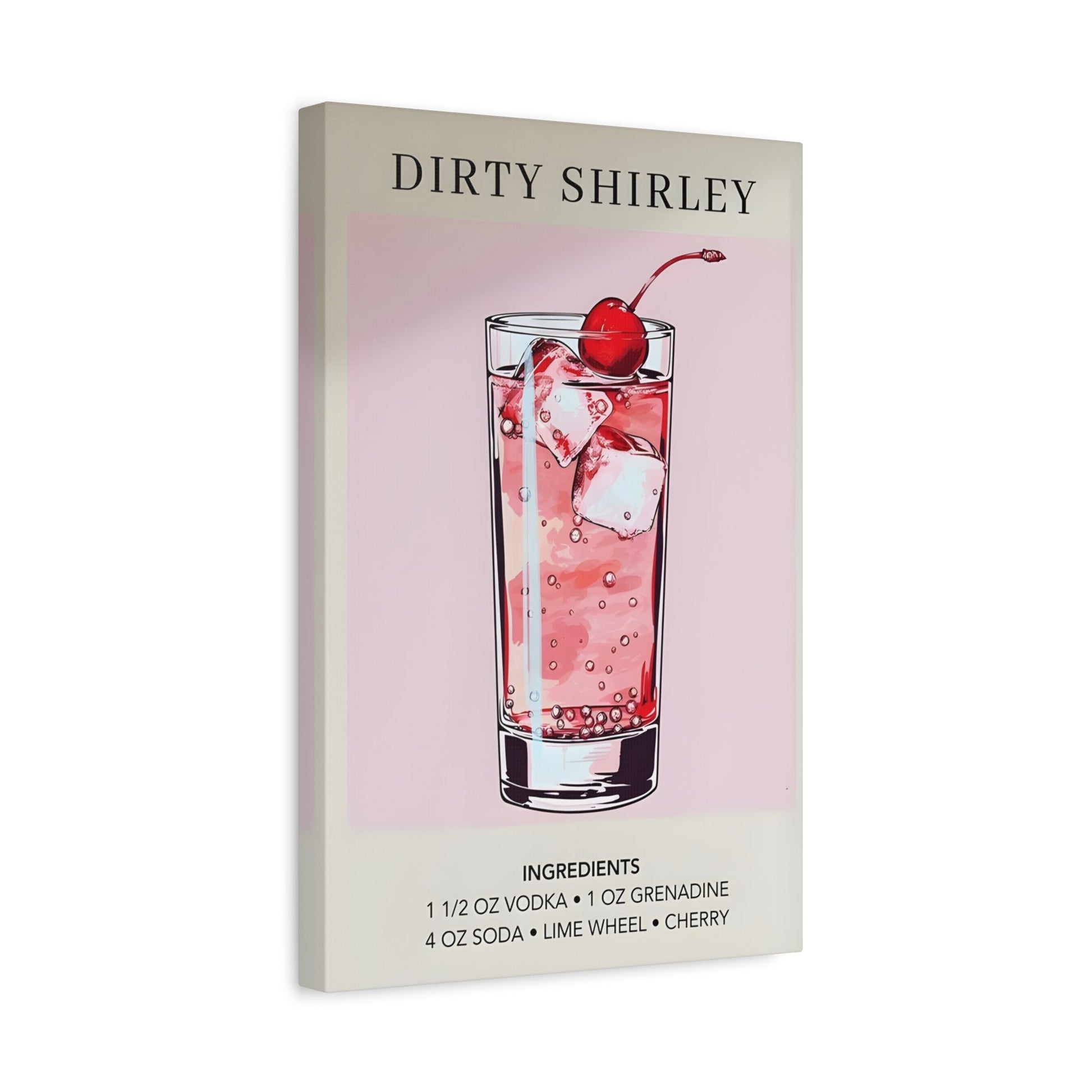 Dirty Shirley Canvas Wall Art - Cocktail Wedding Sophisticated Drink