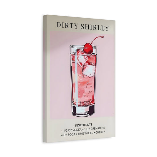 Dirty Shirley Canvas Wall Art - Cocktail Wedding Sophisticated Drink