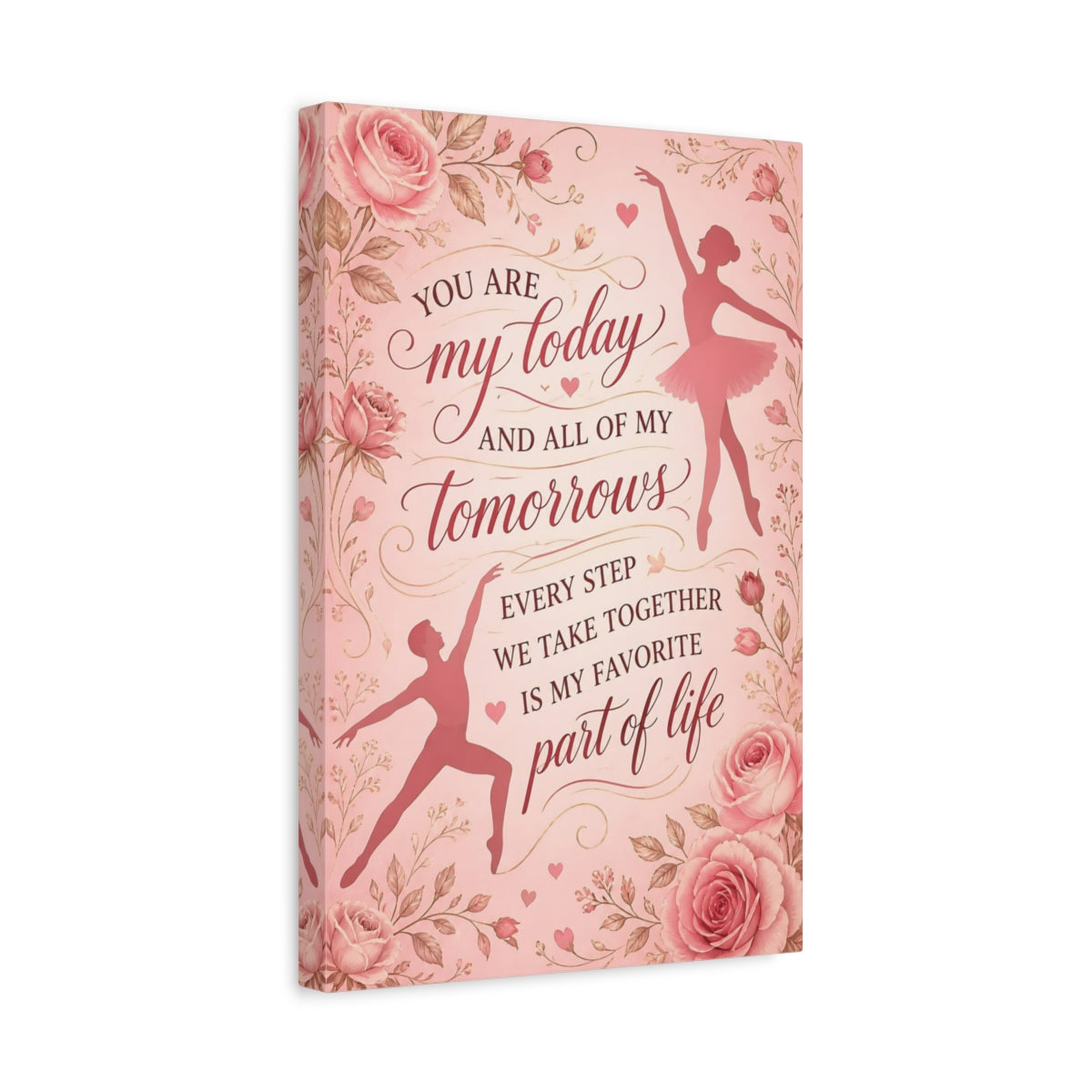 Side Mockup 4. Ballet Quote With Roses shown as canvas print