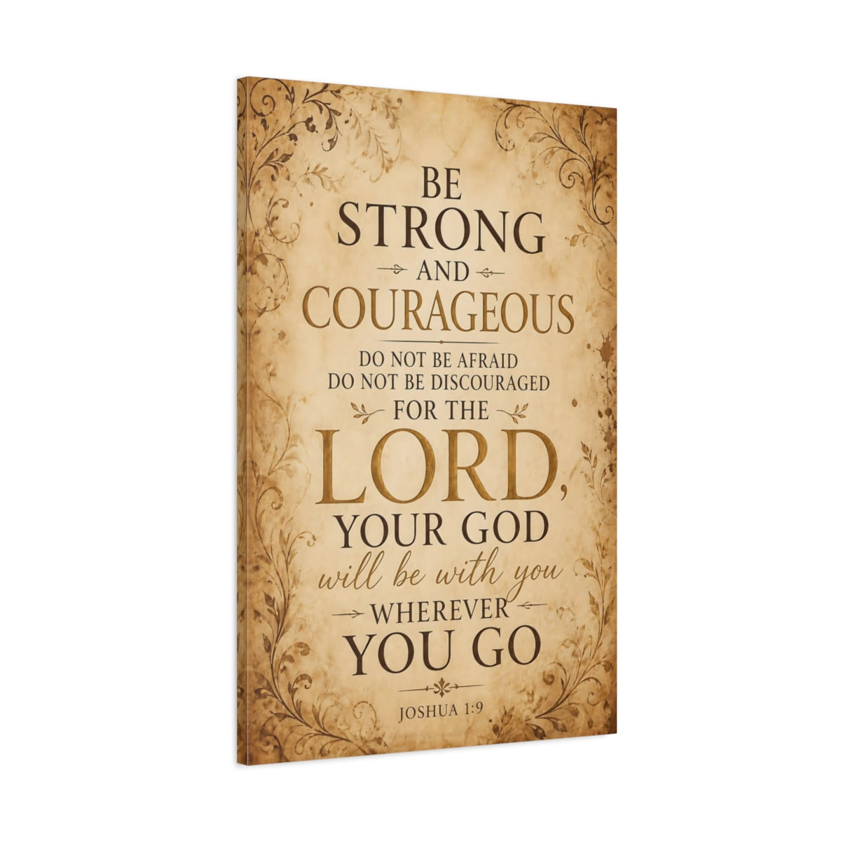 Main Mockup. Be Strong And Courageous shown as canvas print