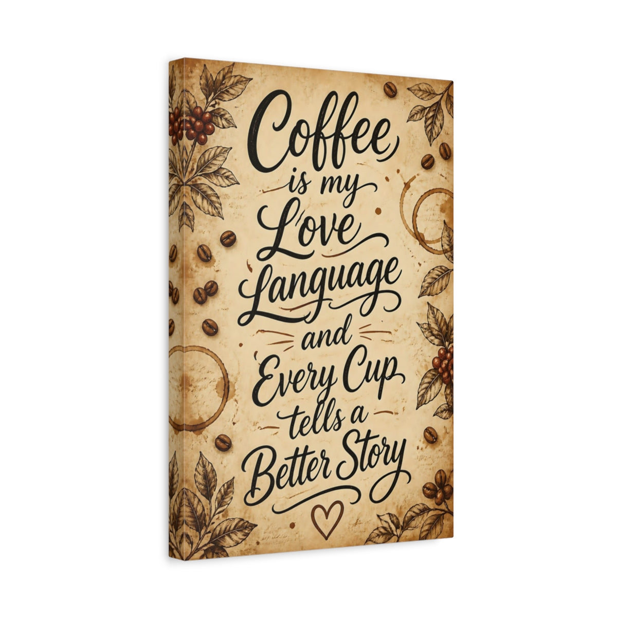Side Mockup 4. Coffee Is My Love Language shown as canvas print