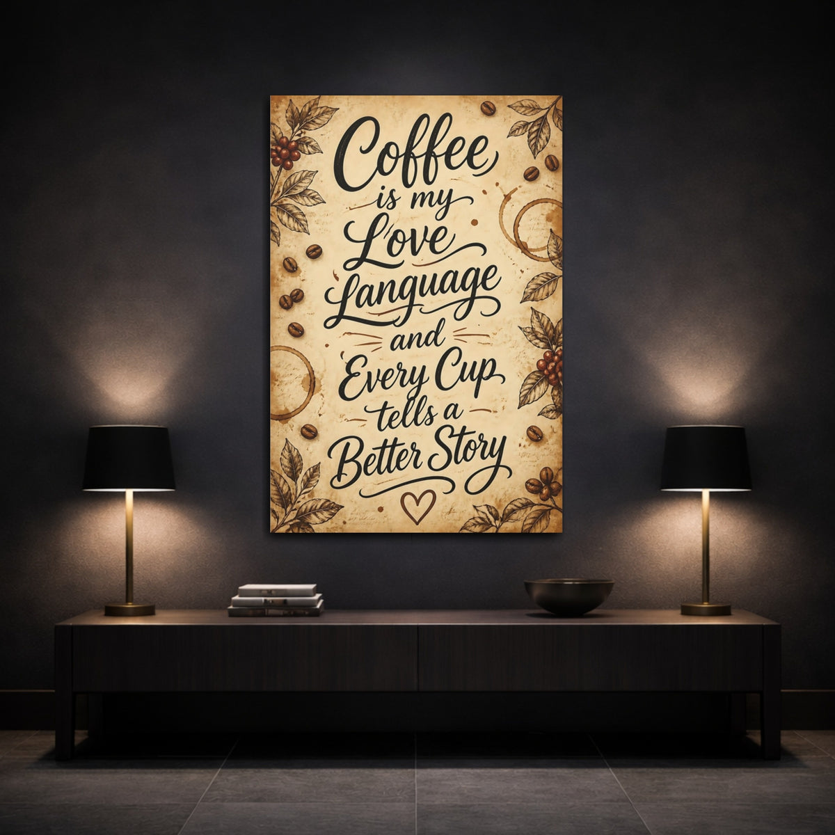 Mockup 3. Coffee Is My Love Language shown as canvas print