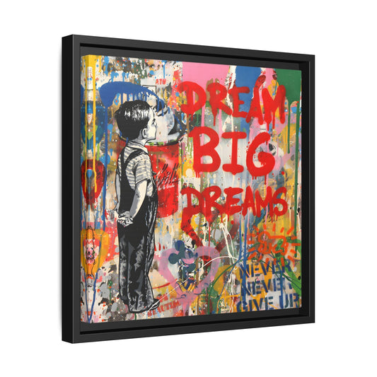 Dream Big Dreams Framed Canvas Graffiti Pop Art Wall Decor - YesArtYes
