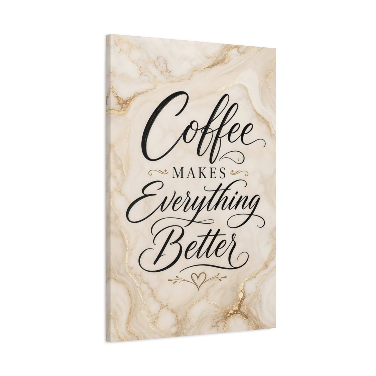 Funny Coffee Quote Cream Gold Canvas Print – Kitchen, Above Counter - YesArtYes