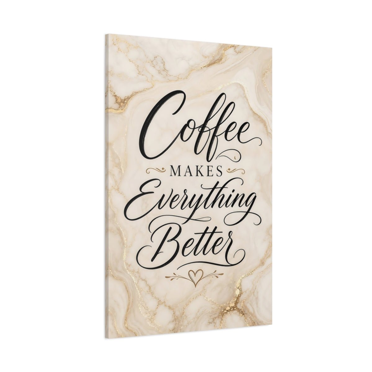 Funny Coffee Quote Cream Gold Canvas Print – Kitchen, Above Counter - YesArtYes