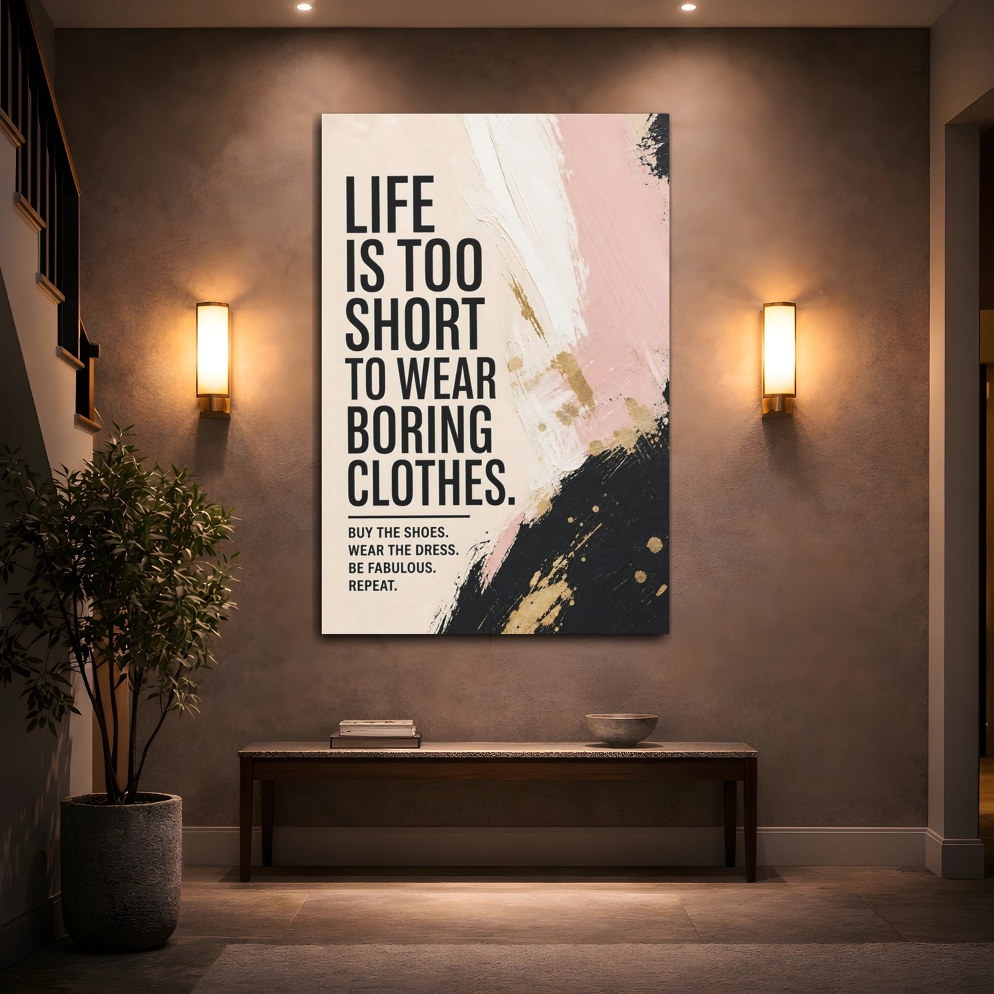 Mockup 2. Funny Motivational Quote Pink Gold Black shown as stretched canvas wall art