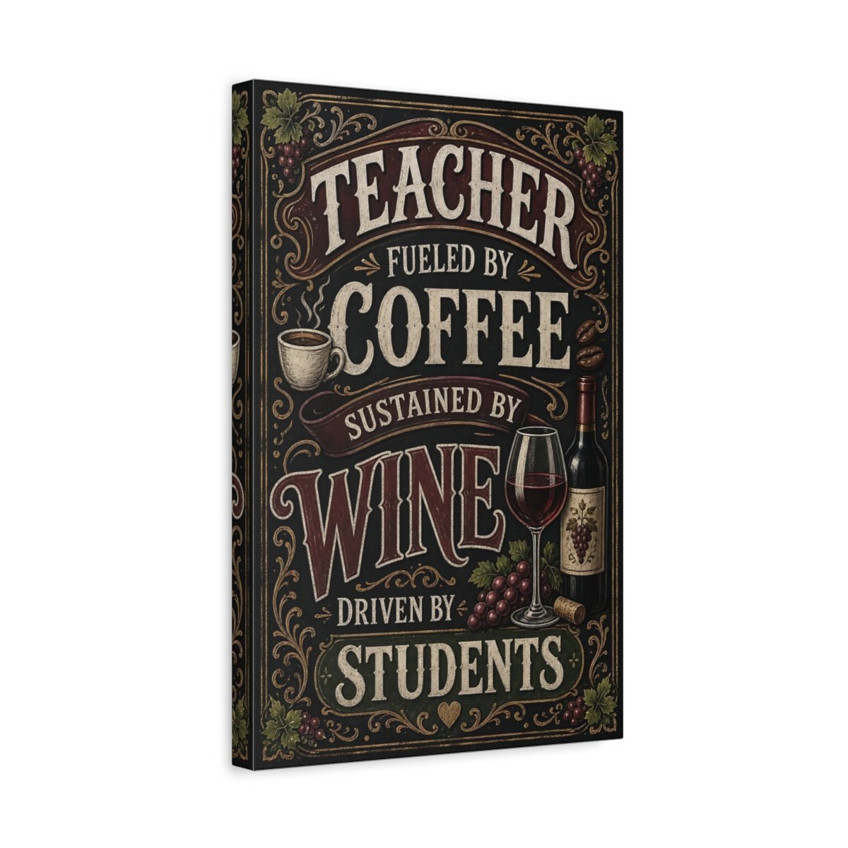 Funny Teacher Quote Vintage Canvas Print – Kitchen, Above Counter - YesArtYes