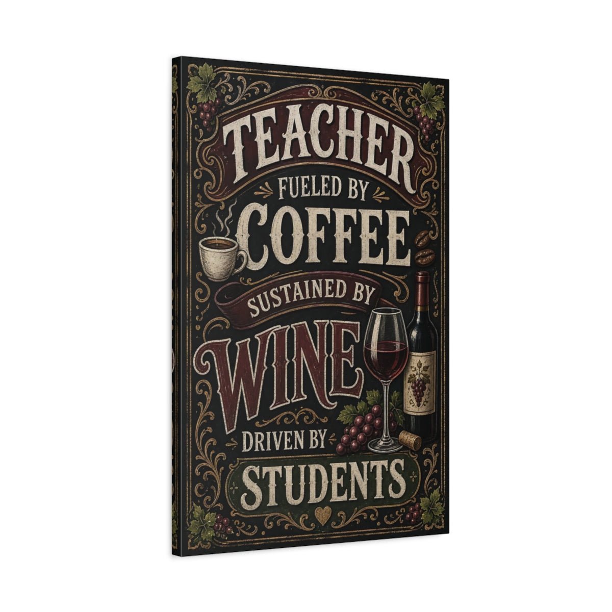 Funny Teacher Quote Vintage Canvas Print – Kitchen, Above Counter - YesArtYes