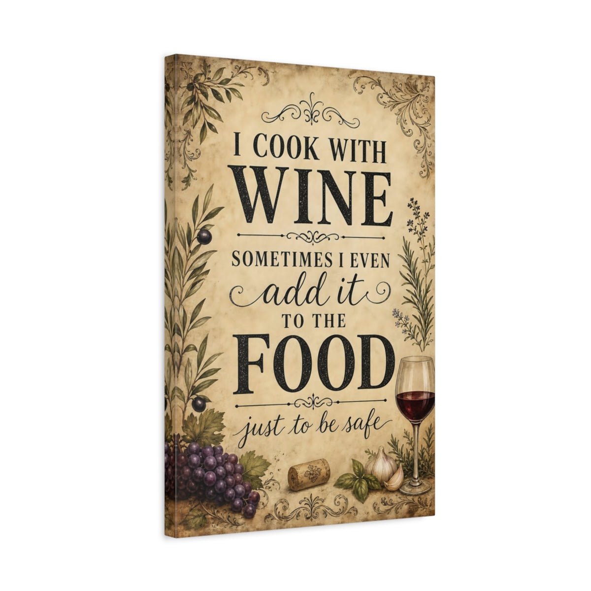 Funny Wine Vintage Quote Canvas Print – Kitchen, Feature Wall - YesArtYes