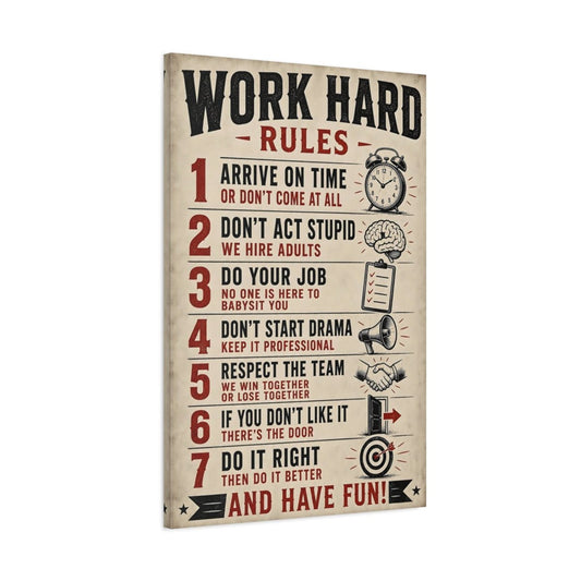 Funny Work Rules Black Red Text Canvas Print – Office, Study Area - YesArtYes