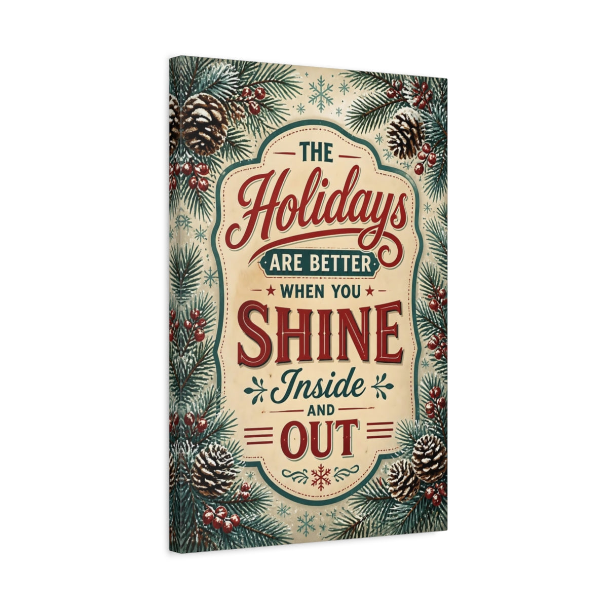 Side Mockup 3. Holidays Shine Inside And Out shown as canvas print