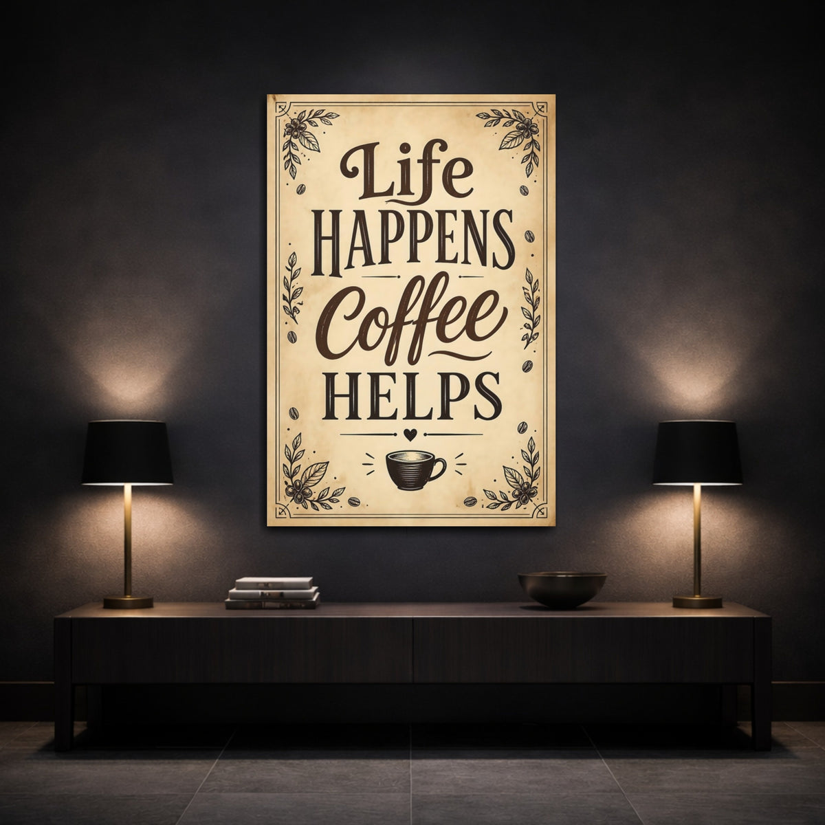 Mockup 3. Life Happens Coffee Helps shown as canvas print