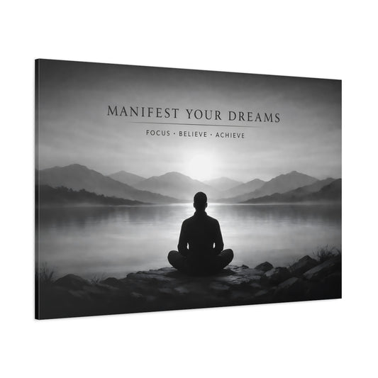 Mono Luxury Motivational Quote shown as stretched canvas wall art
