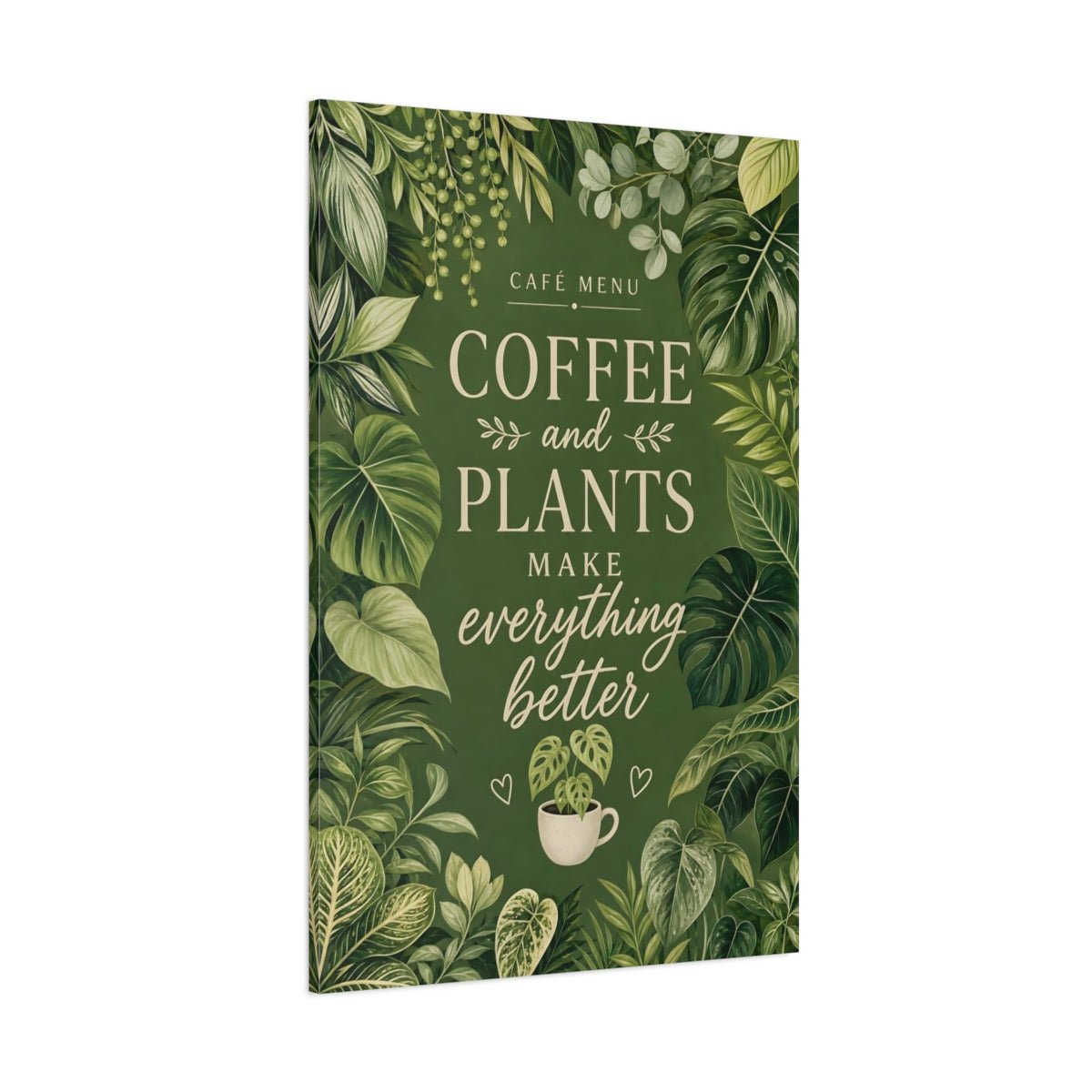 Nature Houseplants Green Plants Quote Canvas Print – Botanical Decor for Kitchen, Dining Area Wall - YesArtYes