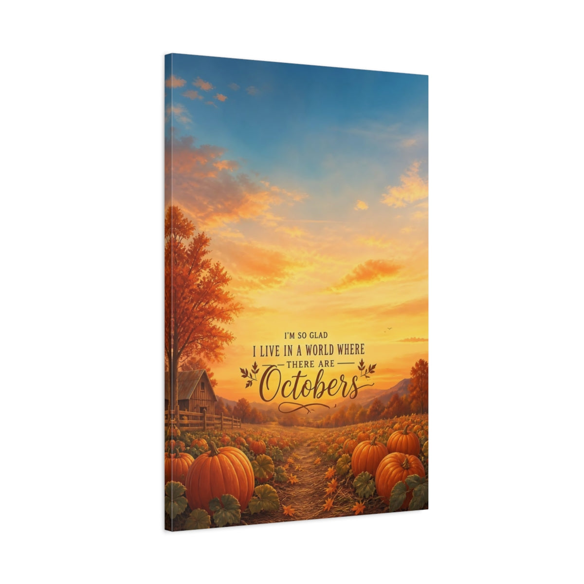 Main Mockup. October Quote Pumpkin Patch shown as canvas print