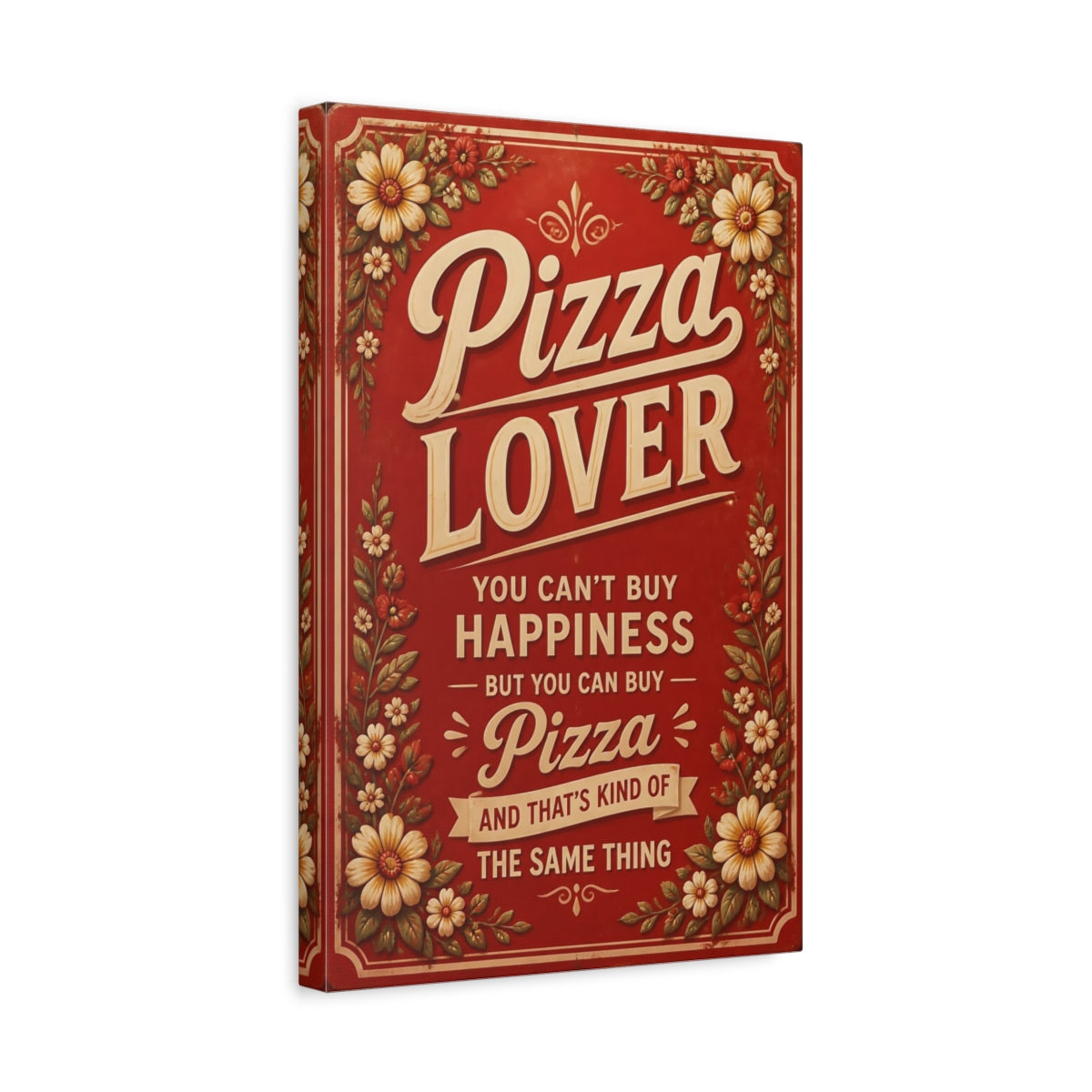 Side Mockup 4. Pizza Quotes Sign shown as canvas print