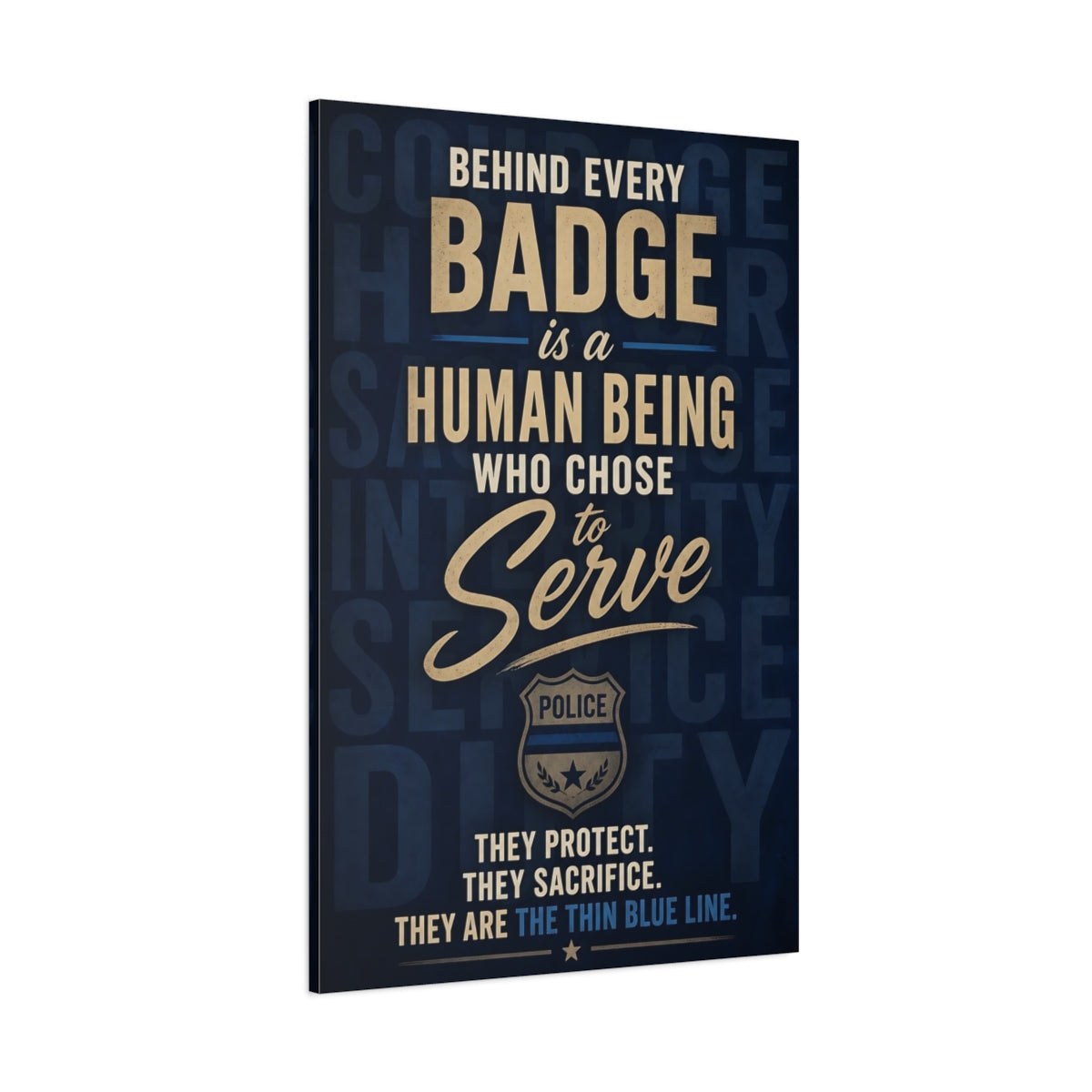 Side Mockup 1. Police Badge Quote Art shown as canvas print