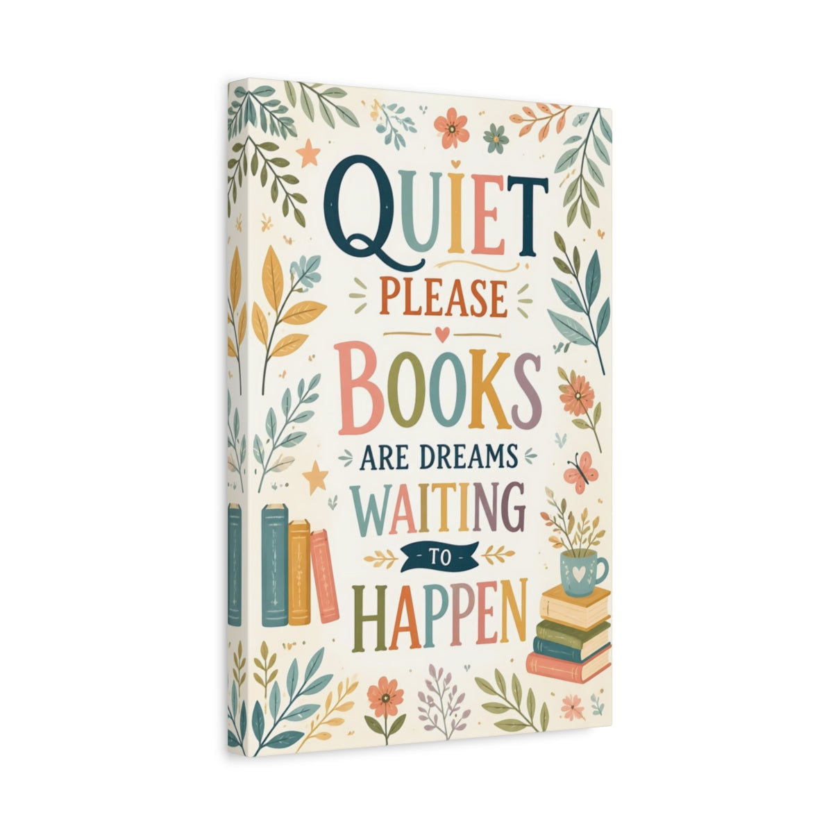 Side Mockup 4. Quiet Books Quote shown as canvas print