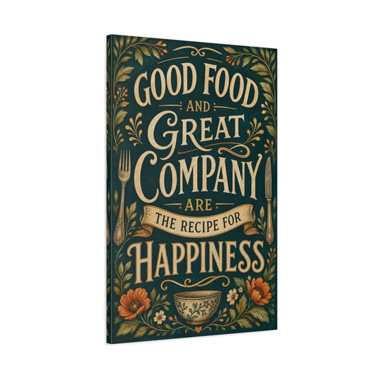 Vintage Inspirational Quote Dark Teal Gold Canvas Print – Kitchen, Above Counter - YesArtYes