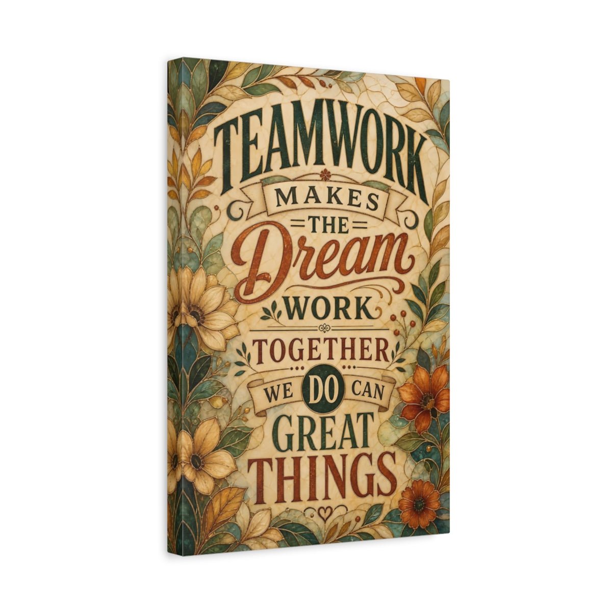 Vintage Inspirational Quote Teamwork Canvas Print – Office, Above Desk - YesArtYes