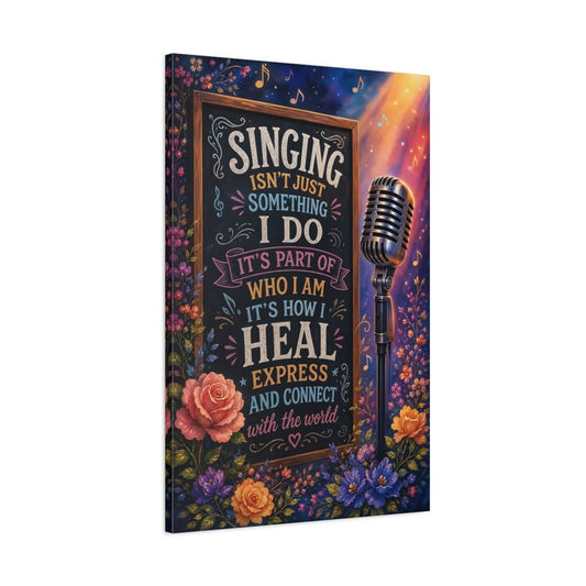 Vintage Singing Quote Colorful Chalkboard Canvas Print – Living Room, Above Couch, Multicolor - YesArtYes