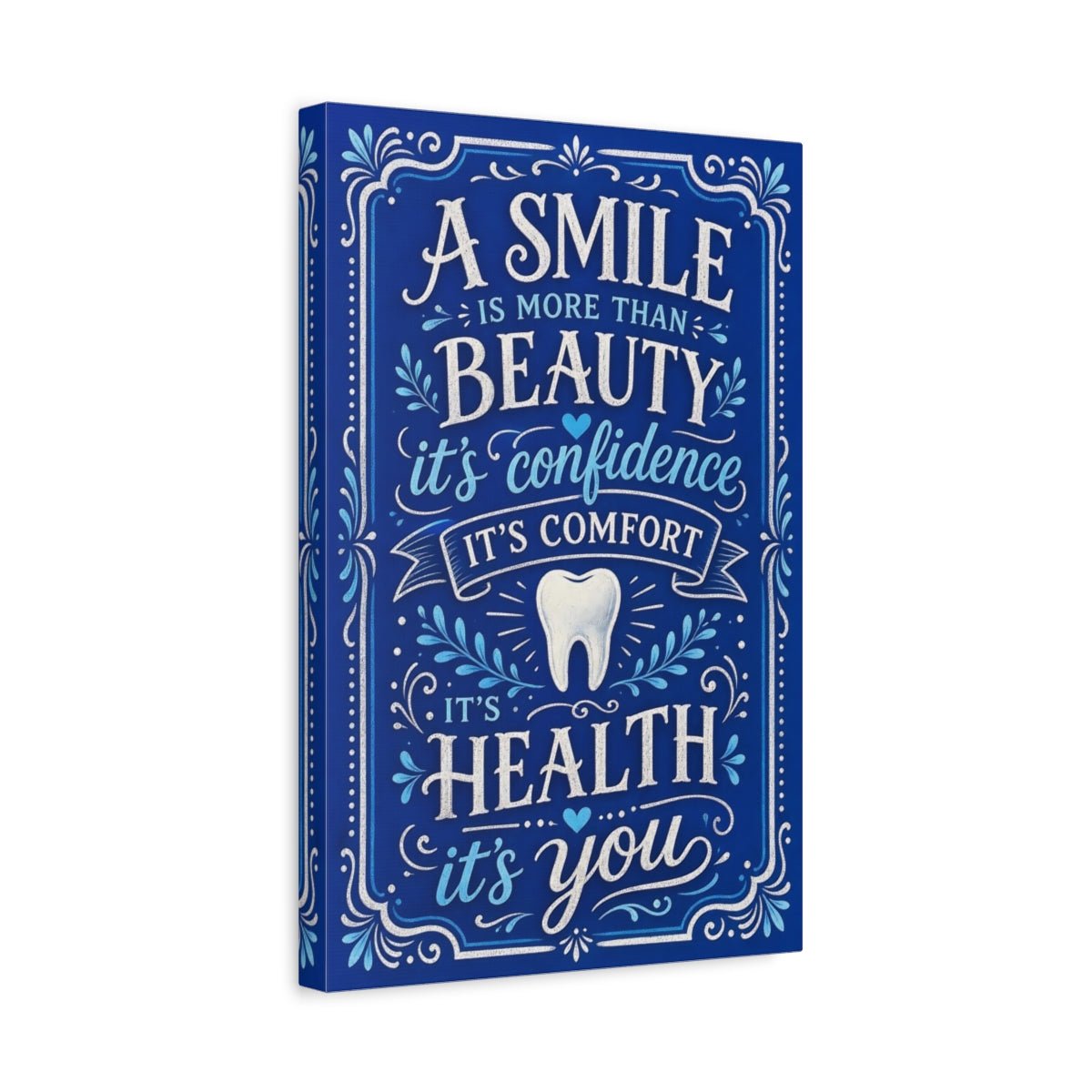 Vintage Smile Quote Blue And White Canvas Print – Hand - lettered Dental Office, Main Wall - YesArtYes