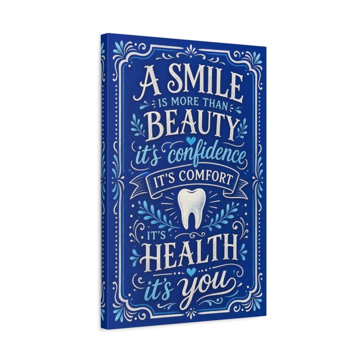 Vintage Smile Quote Blue And White Canvas Print – Hand - lettered Dental Office, Main Wall - YesArtYes